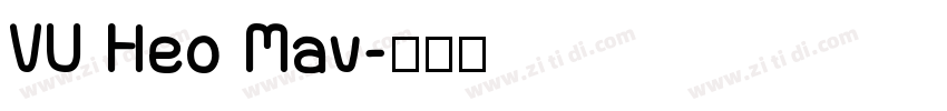 VU Heo May字体转换